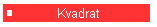 Kvadrat